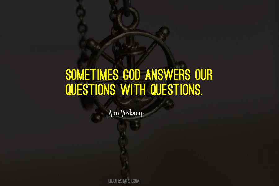 God Answers Quotes #783312