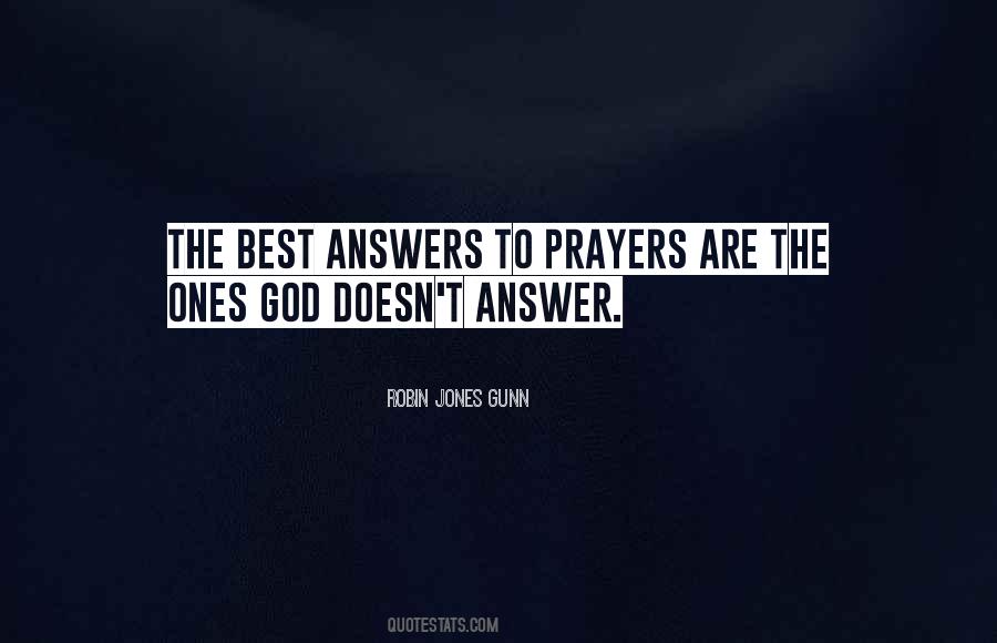 God Answers Your Prayers Quotes #612752