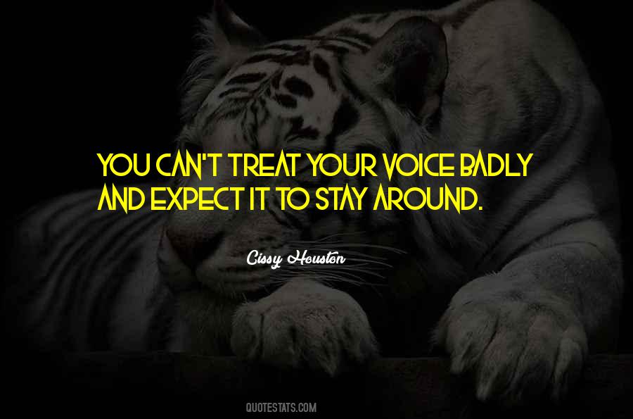 Treat Me Badly Quotes #565628