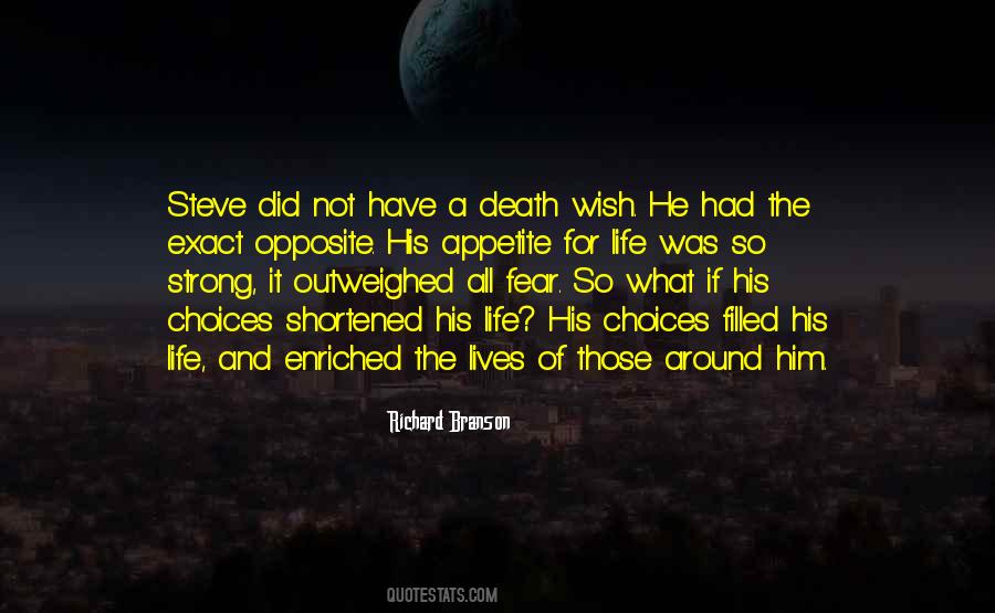 Opposite Of Fear Quotes #1723006