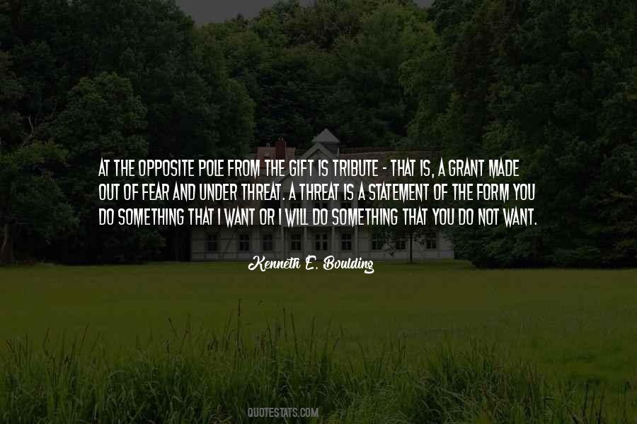 Opposite Of Fear Quotes #592413