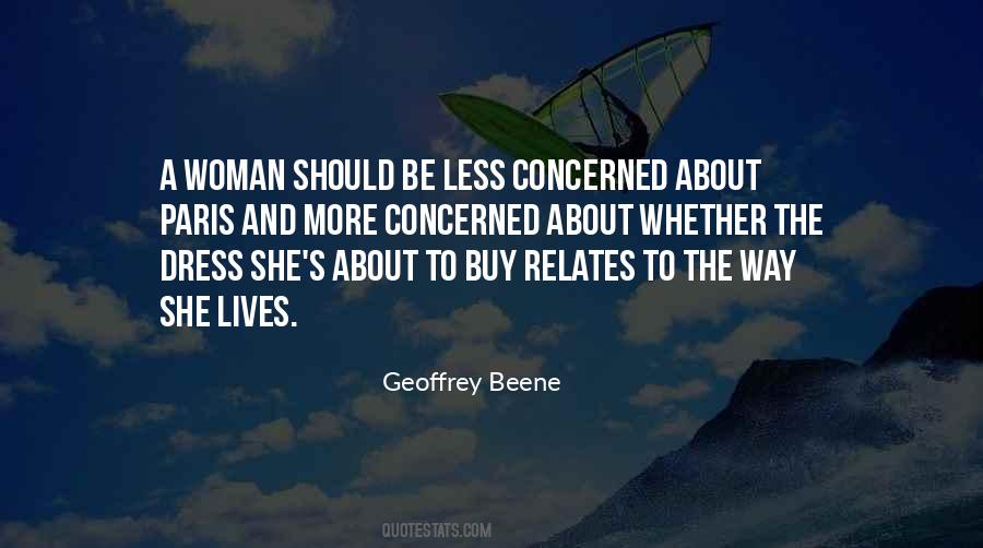 A Woman Should Be Quotes #120728