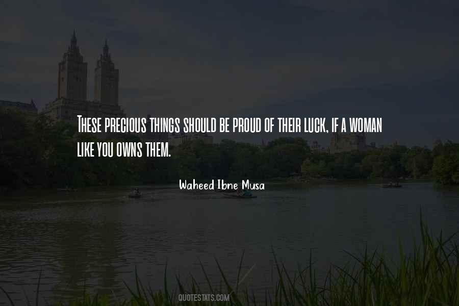 A Woman Should Be Quotes #264130