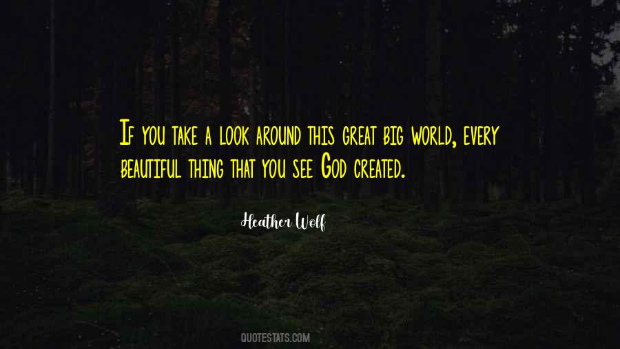 God Beautiful World Quotes #1574356