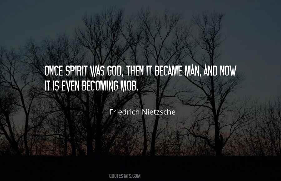 God Became Man Quotes #1344862