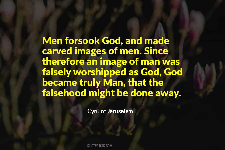 God Became Man Quotes #1494999