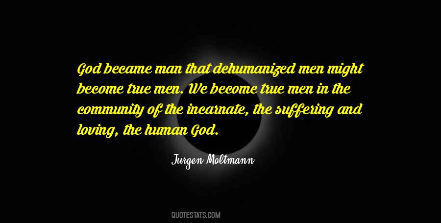 God Became Man Quotes #995169