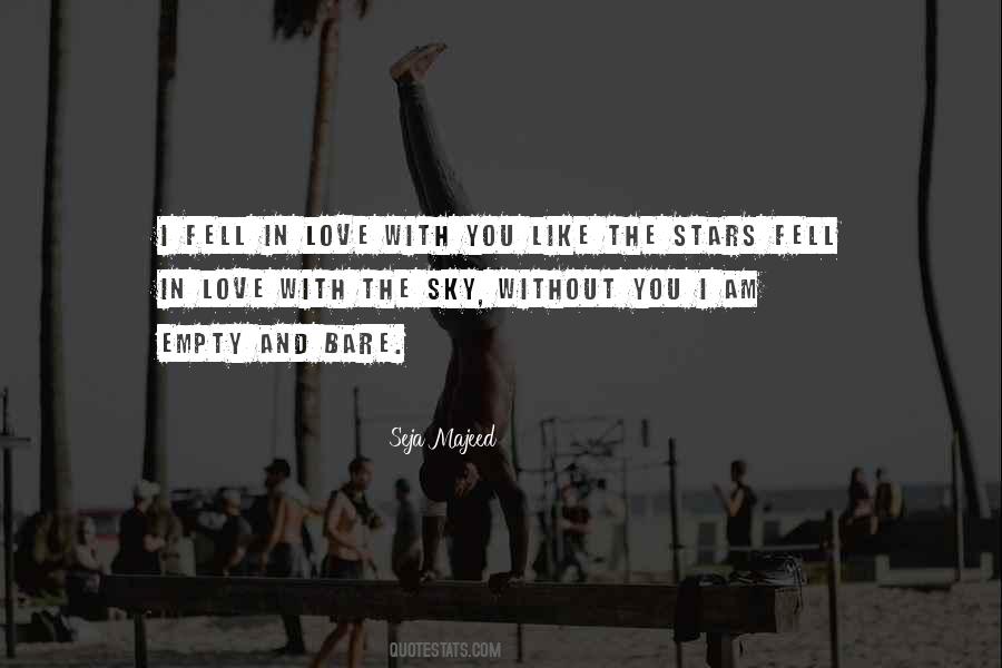 I Fell In Love Quotes #1005043