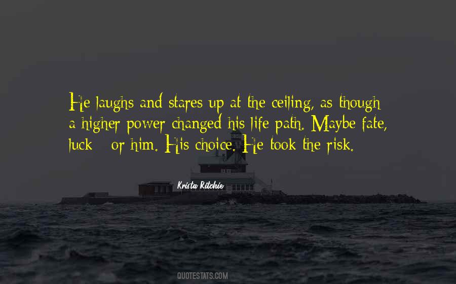 Quotes About Life At Risk #1077539