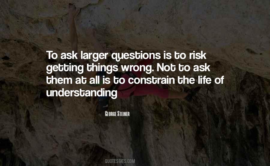 Quotes About Life At Risk #1378084