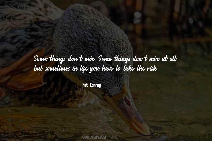 Quotes About Life At Risk #1501110