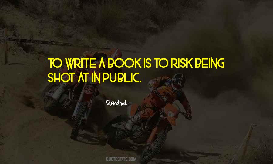 Quotes About Life At Risk #1521505