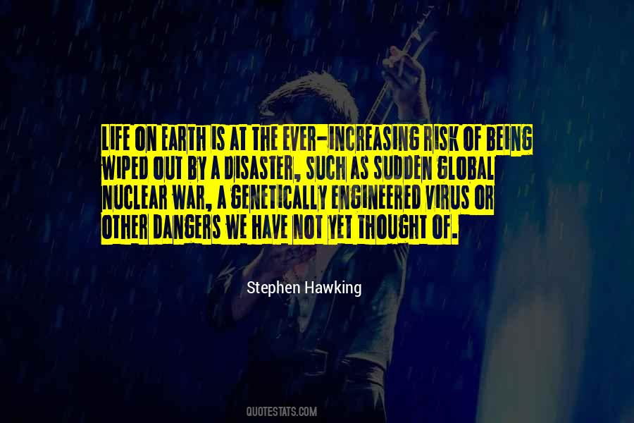 Quotes About Life At Risk #702907