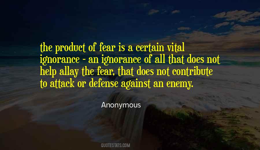 Enemy Attack Quotes #1514410