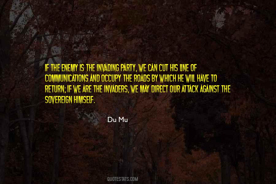 Enemy Attack Quotes #236522