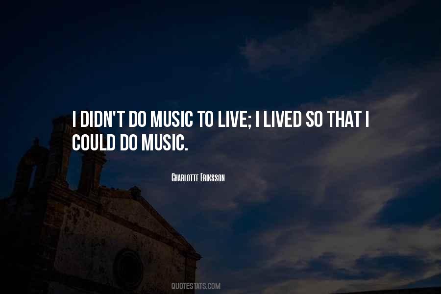 Music Live Quotes #259831