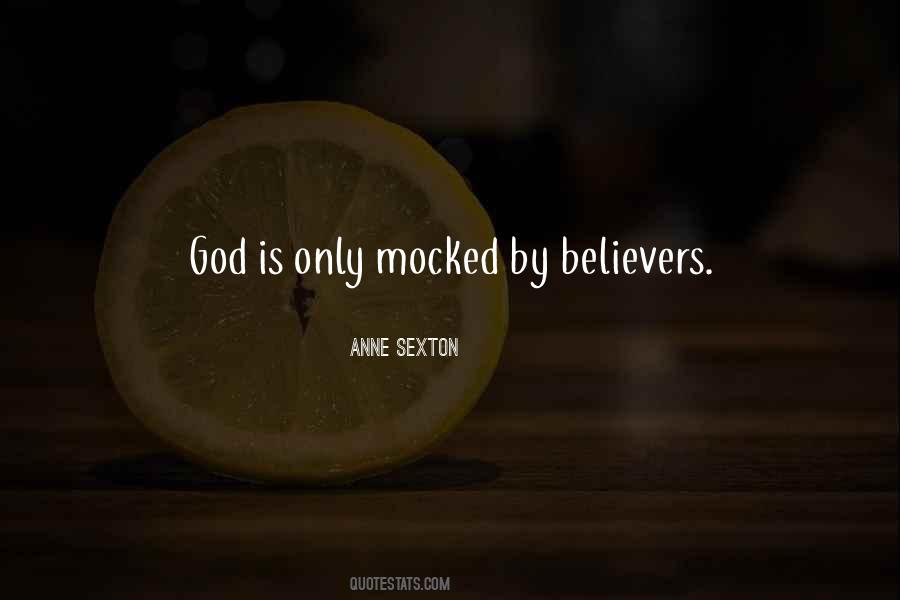 God Believer Quotes #1001811