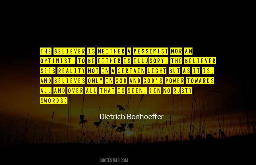 God Believes Quotes #219296
