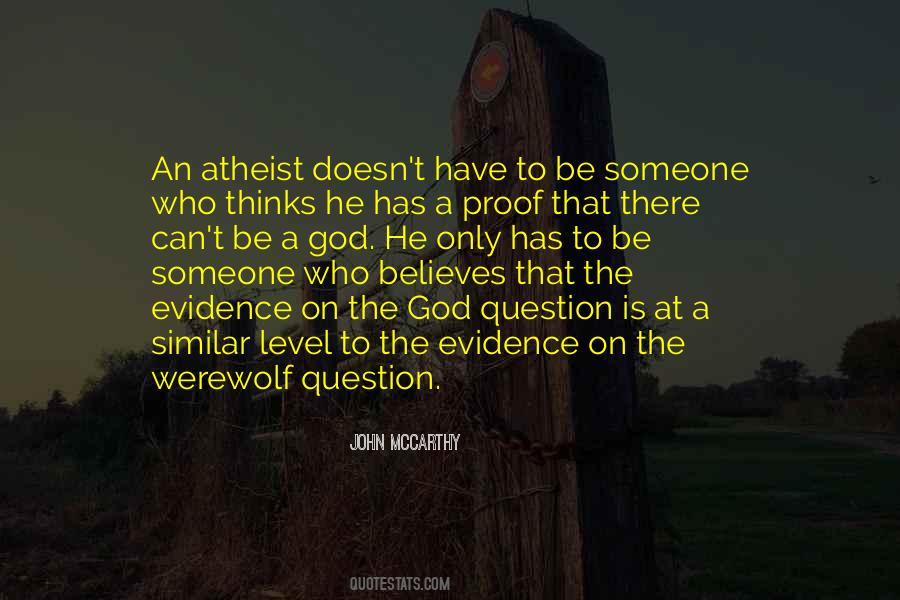 God Believes Quotes #239326