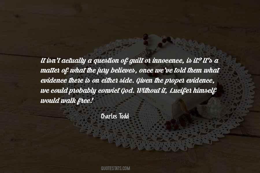 God Believes Quotes #279723