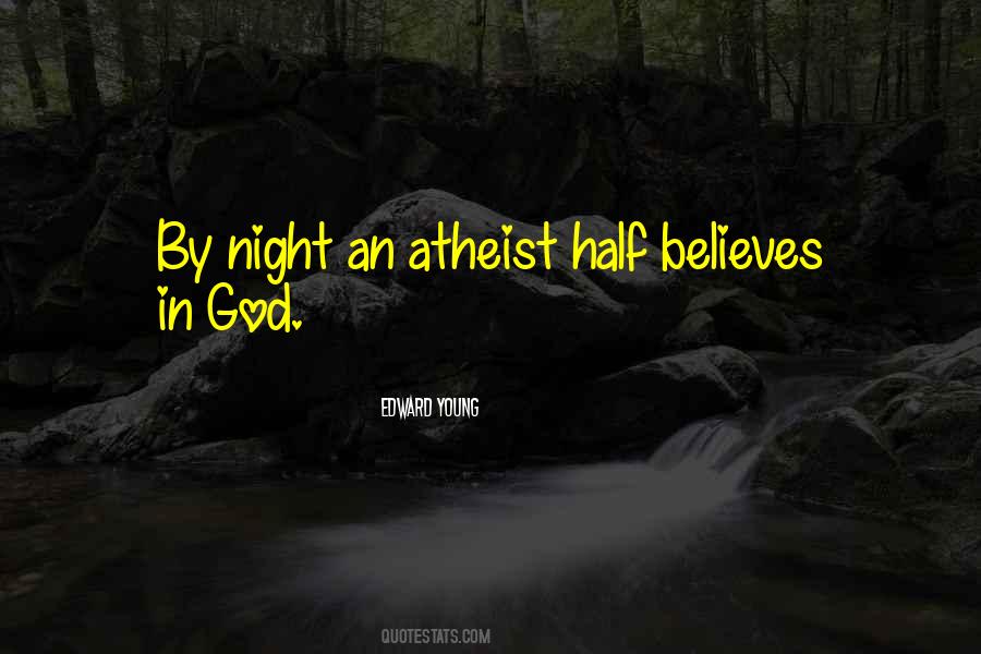 God Believes Quotes #52320