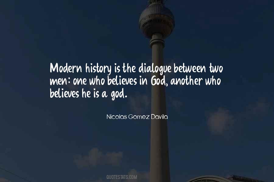 God Believes Quotes #708491