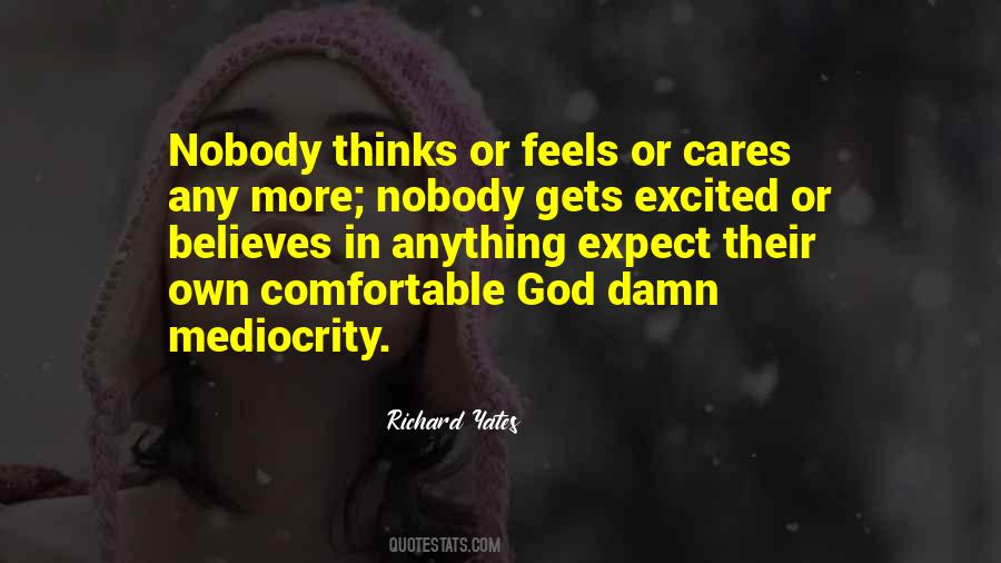 God Believes Quotes #758716