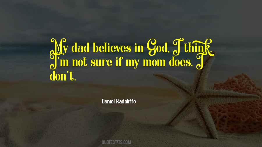 God Believes Quotes #76174