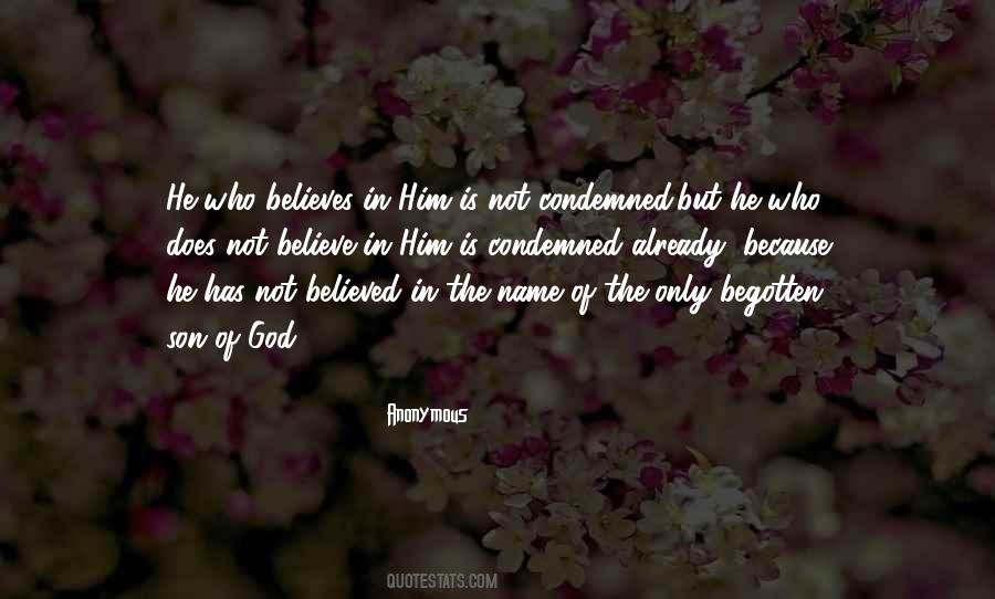 God Believes Quotes #800781
