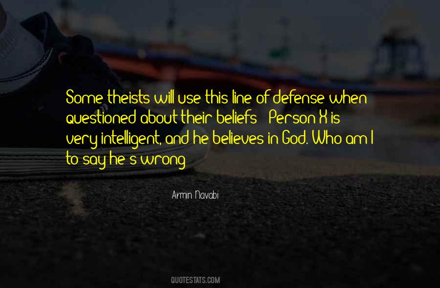 God Believes Quotes #867844