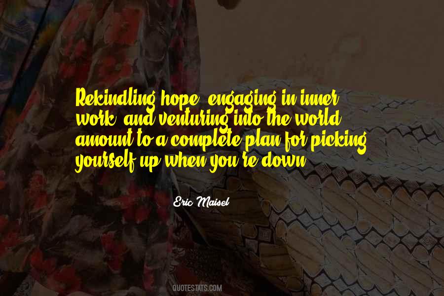 Pick Up Yourself Quotes #693324