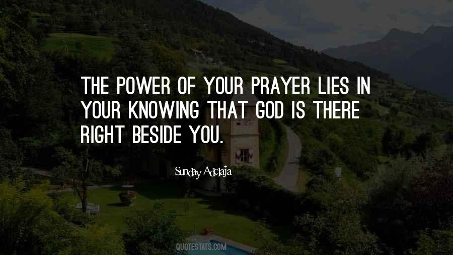 God Beside You Quotes #1198619