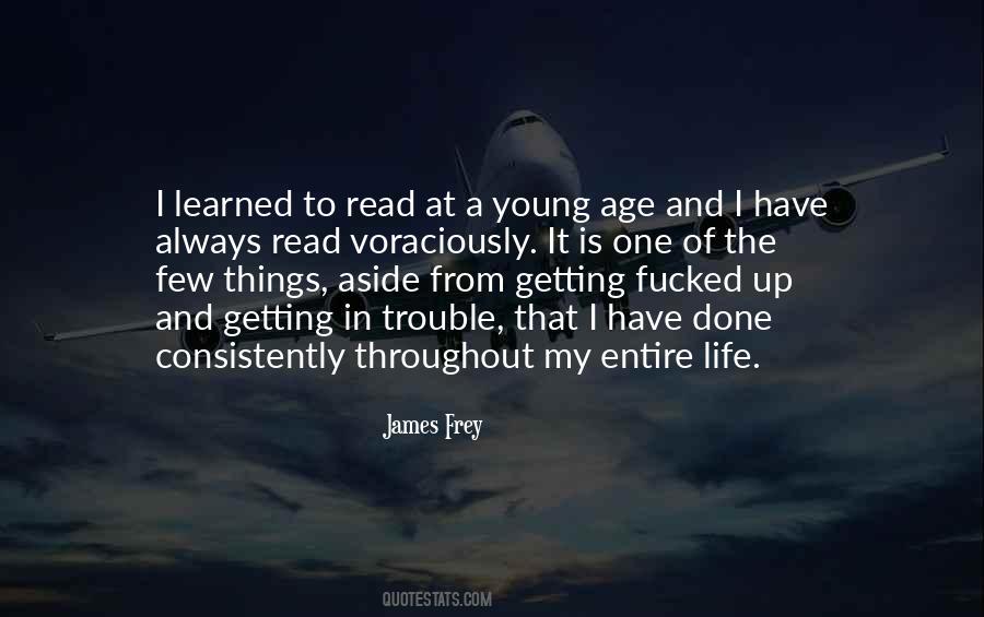 Few Things In Life Quotes #1252215