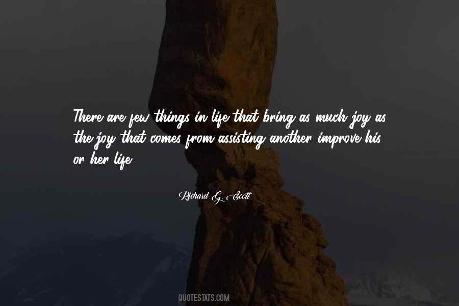 Few Things In Life Quotes #1304539