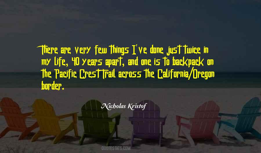 Few Things In Life Quotes #1602648