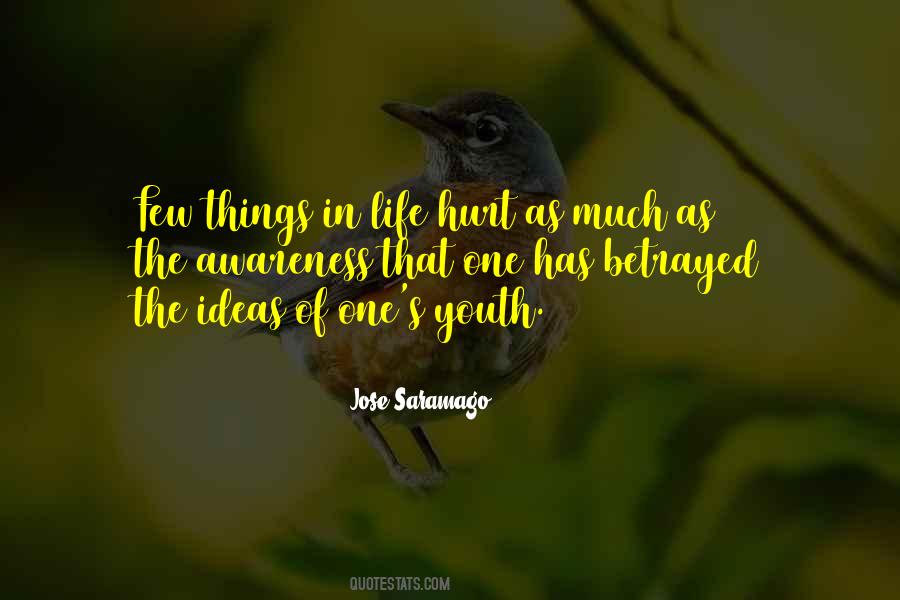 Few Things In Life Quotes #1799050