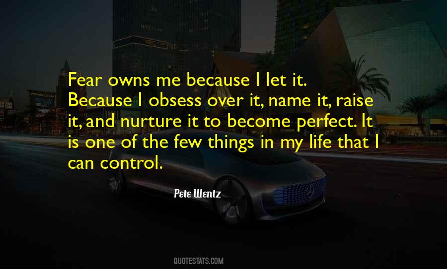 Few Things In Life Quotes #634552