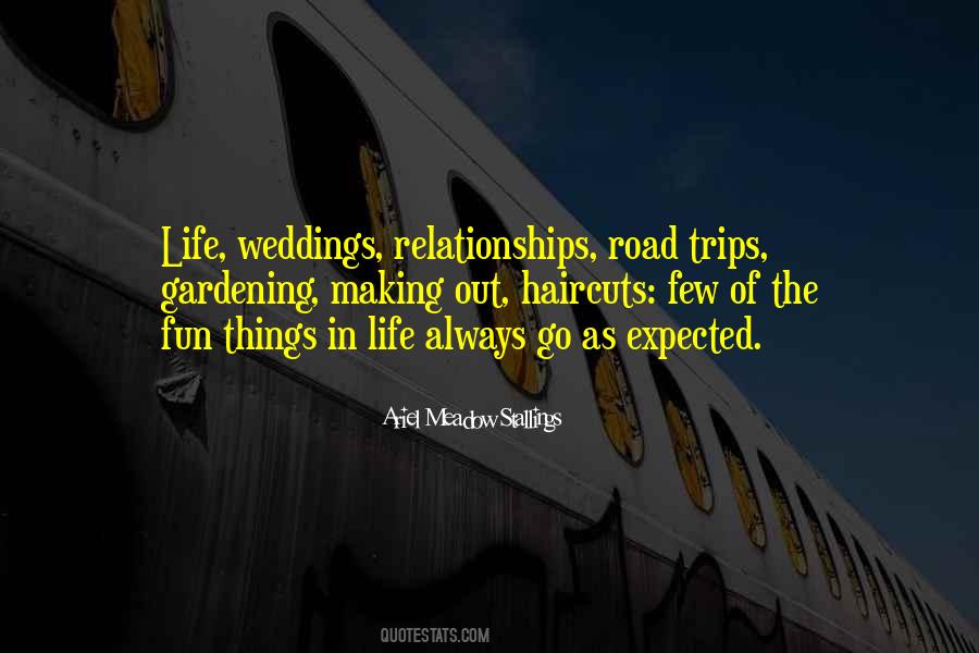 Few Things In Life Quotes #657614