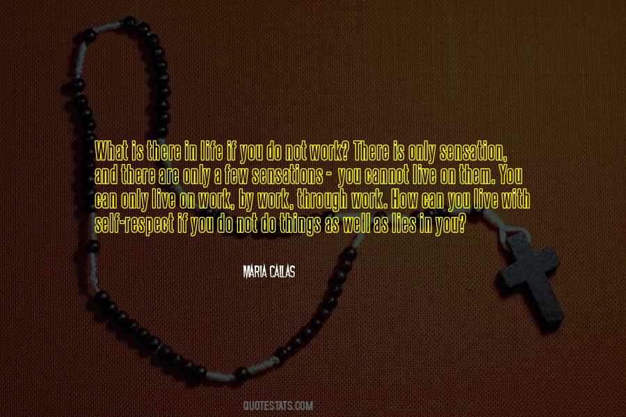 Few Things In Life Quotes #801404