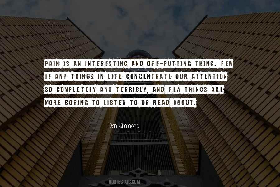 Few Things In Life Quotes #900507