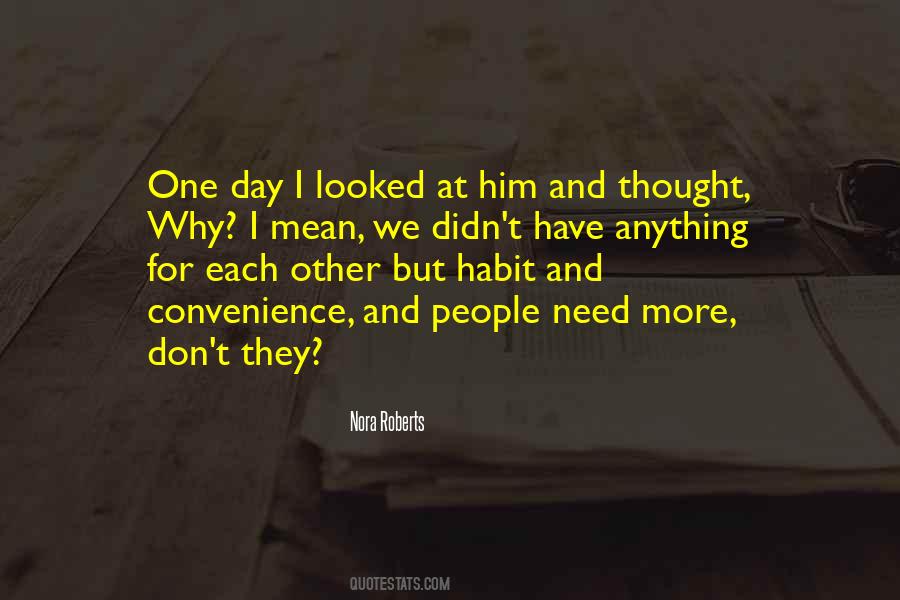 Why We Need Each Other Quotes #953124