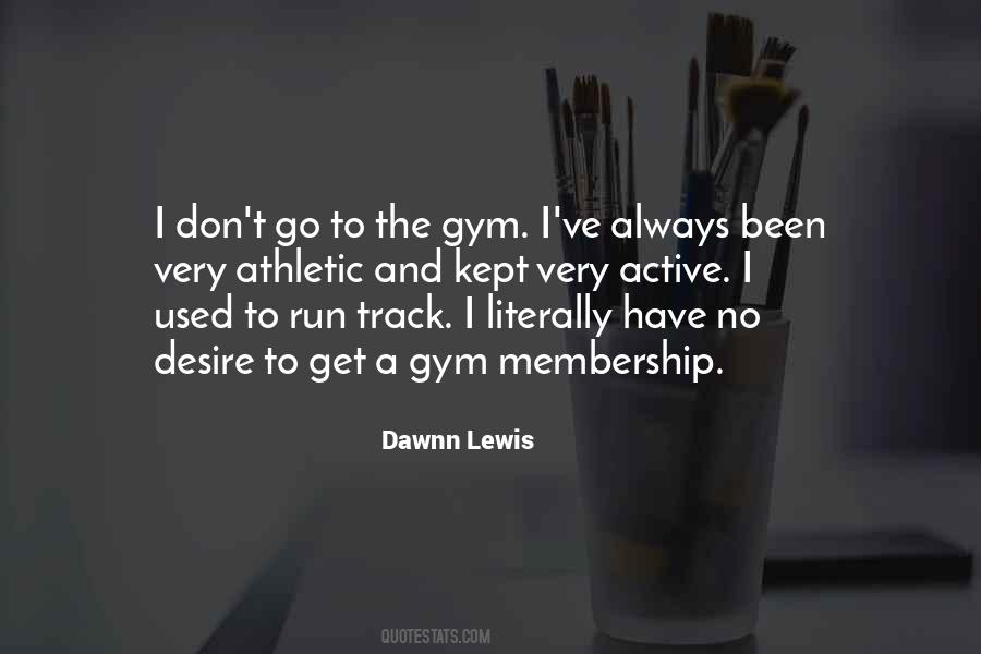 Track Run Quotes #1089619
