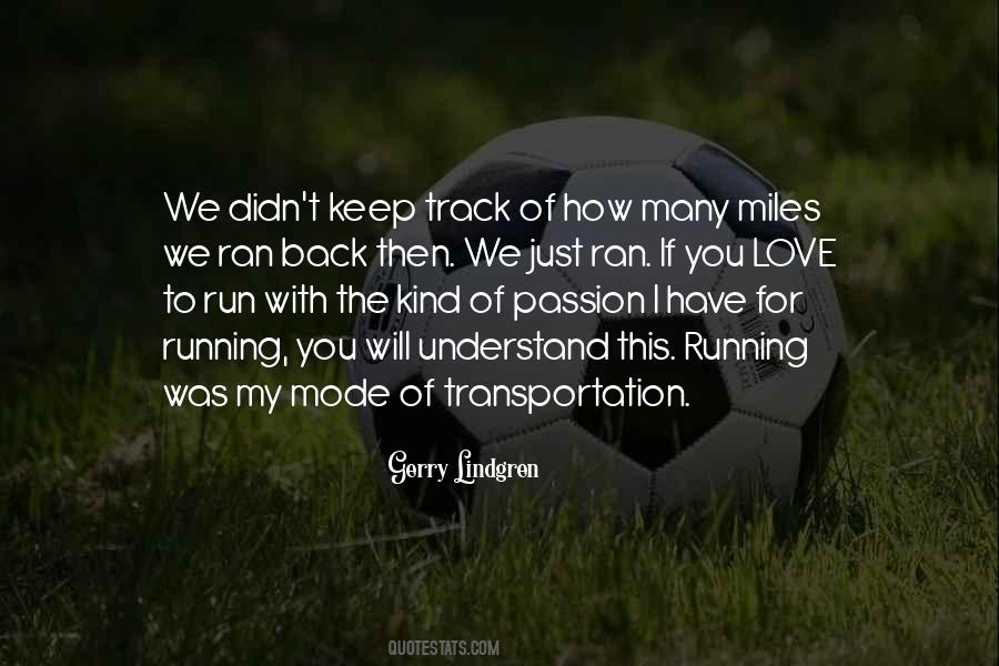 Track Run Quotes #1744115