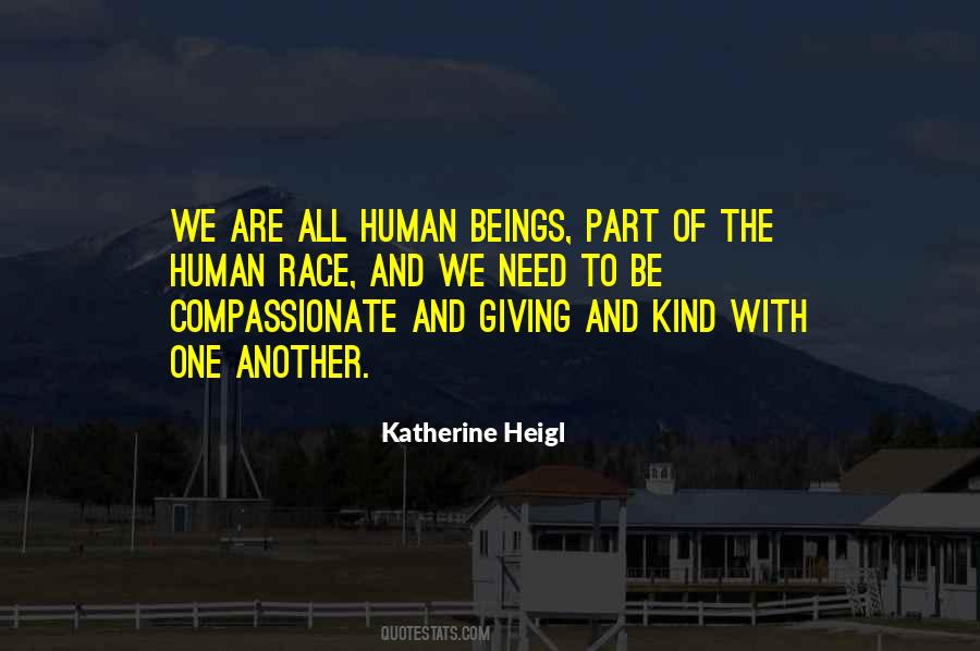 Be Kind And Compassionate Quotes #756628