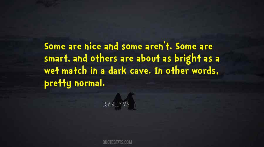 Dark Cave Quotes #95099