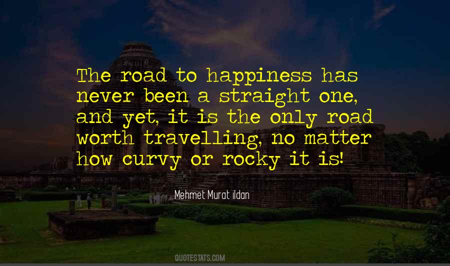 The Only Road Quotes #1540273