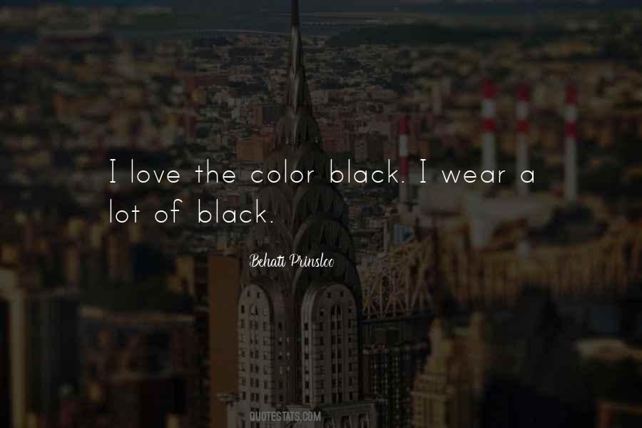 Black Wear Quotes #1629982