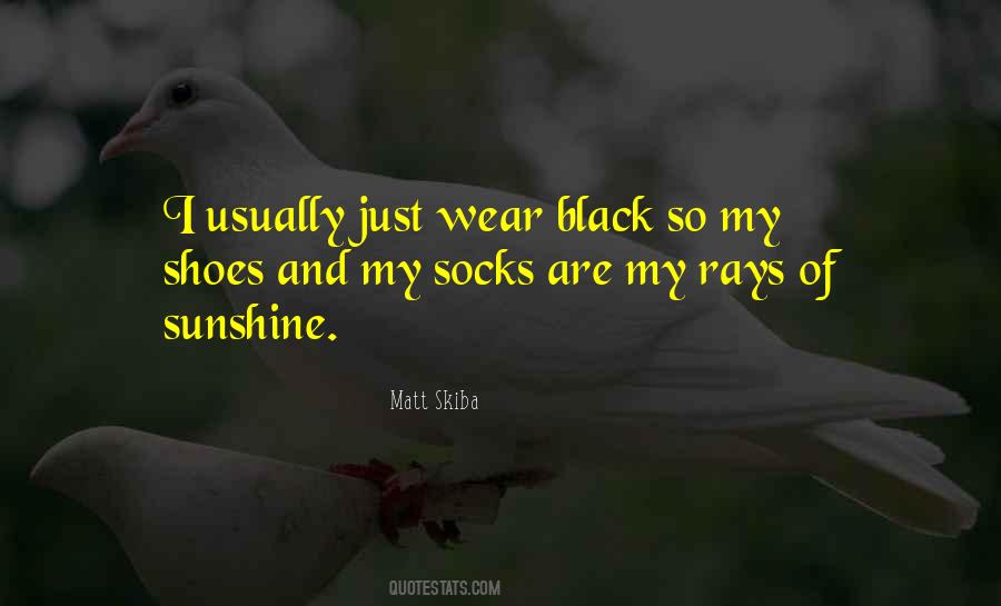 Black Wear Quotes #197249