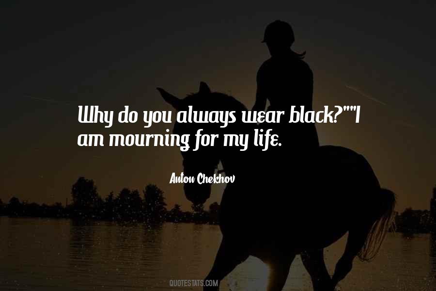 Black Wear Quotes #681536