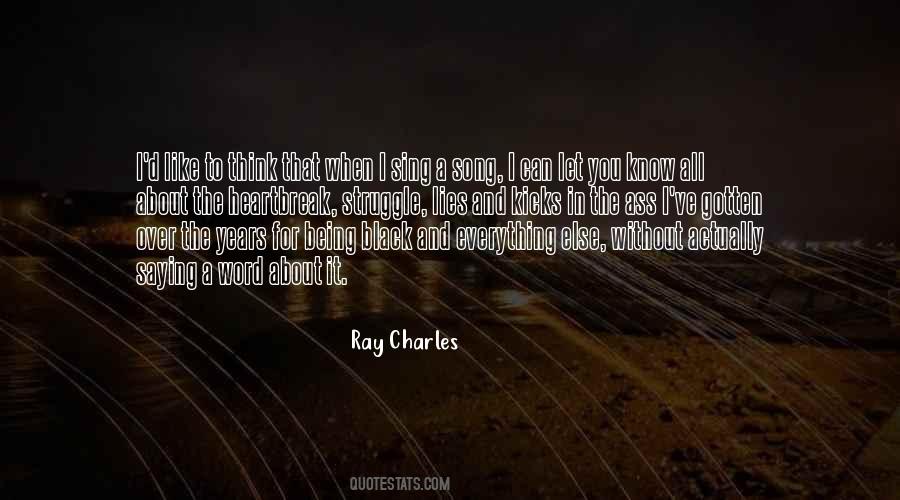 When You Think You Know It All Quotes #1006987